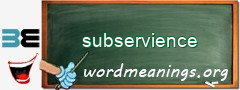 WordMeaning blackboard for subservience